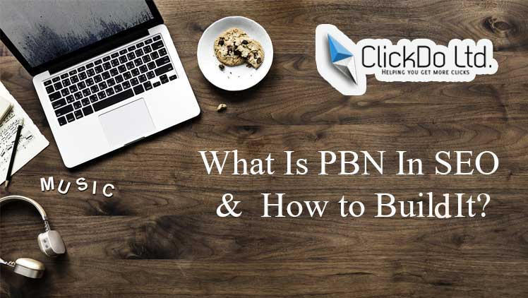 What Is PBN In SEO \u0026 How to Build It? | UK Tech Blog