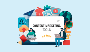 Tools for content marketing
