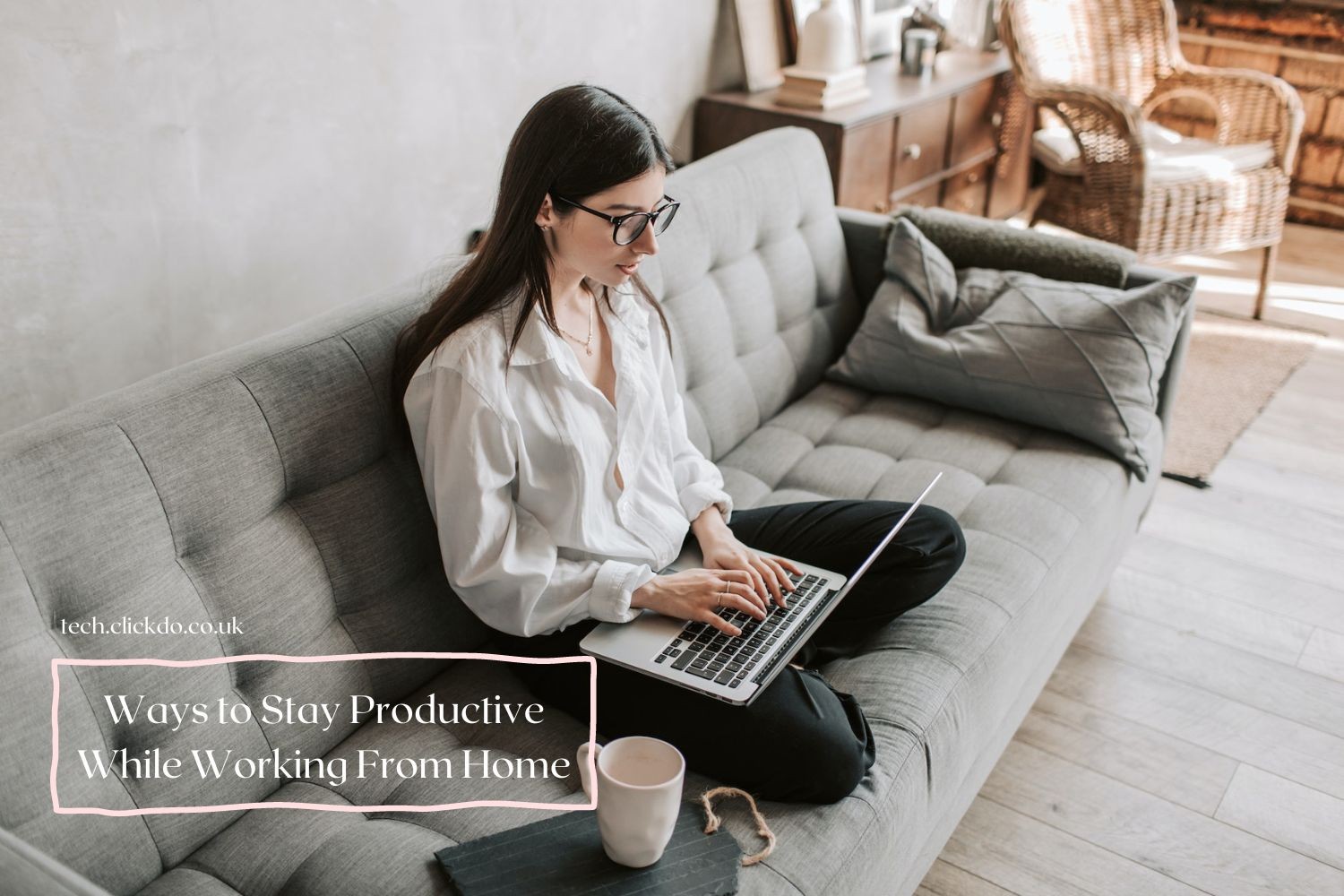 Top 3 Ways to Stay Productive While Working From Home
