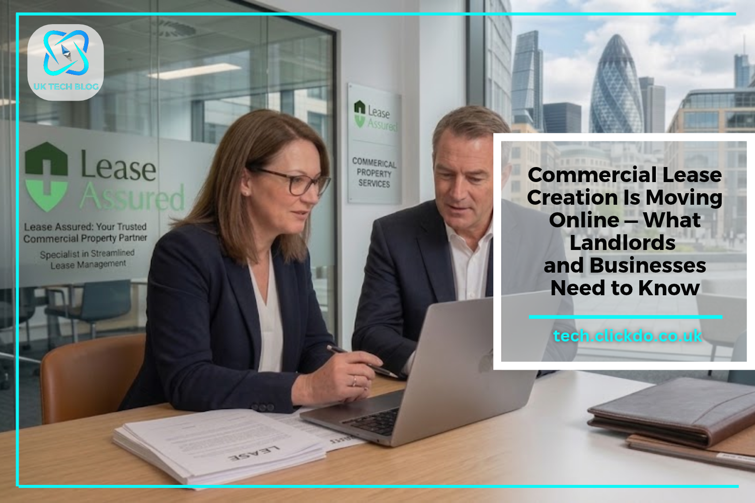 Commercial Lease Creation Is Moving Online — What Landlords and Businesses Need to Know 